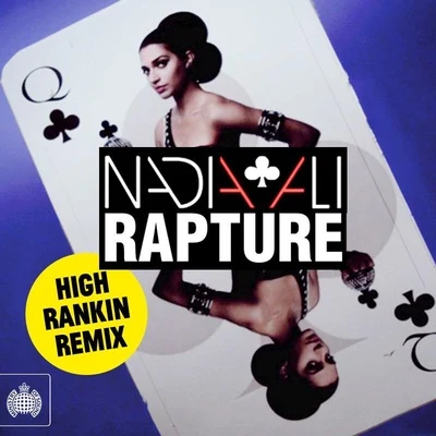 Rapture (High Rankin Remix) 專輯 Nadia Ali