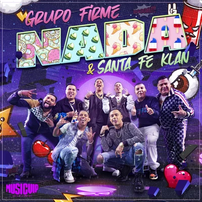 Nada 专辑 Torai/Río Roma/Grupo Firme