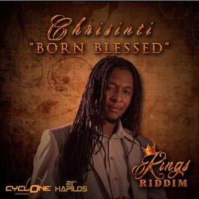 Born Blessed - Single 专辑 Chrisinti