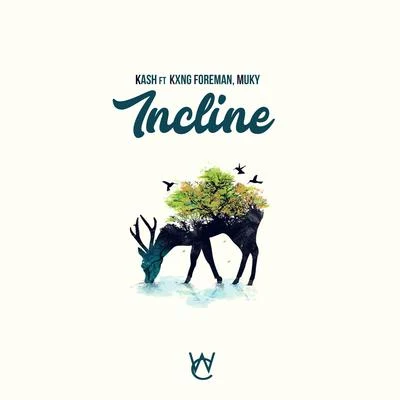 Incline 專輯 Kash