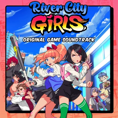 River City Girls Original Game Soundtrack 专辑 Cyazon/Megan McDuffee