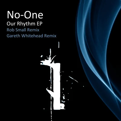 Our Rhythm EP 專輯 No-One