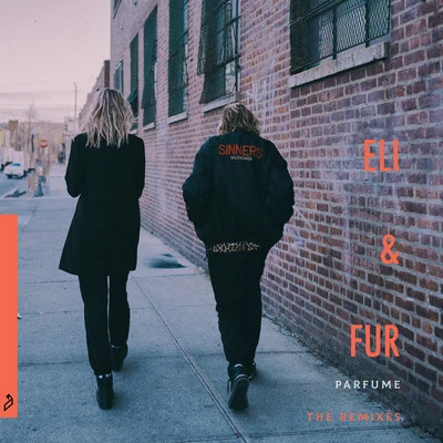 Eli & Fur Parfume (The Remixes)