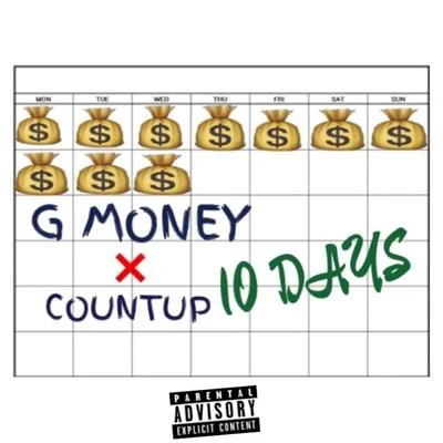 G Money 10 Days