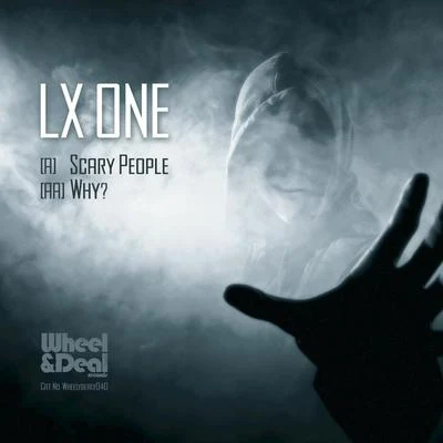 Scary PeopleWhy 專輯 LX ONE