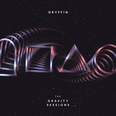 Gryffin The Gravity Sessions (Pt. 1)