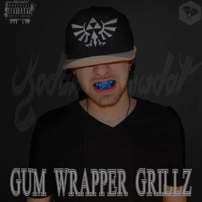 Gum Wrapper Grillz 专辑 Kodak YuKnwDat/Frank Petrelli