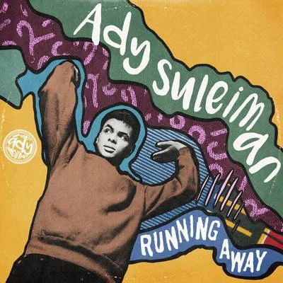 Running Away 專輯 Ady Suleiman