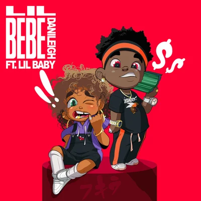 Lil Bebe (Remix) 专辑 DaniLeigh/Kap G