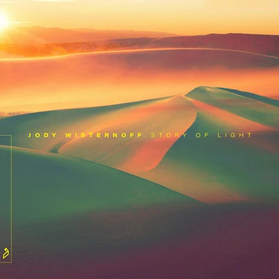 Story Of Light 专辑 Jody Wisternoff