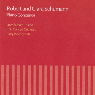 Robert & Clara Schumann: Piano Concertos 专辑 BBC Concert Orchestra/Paul Bateman/Lesley Garrett