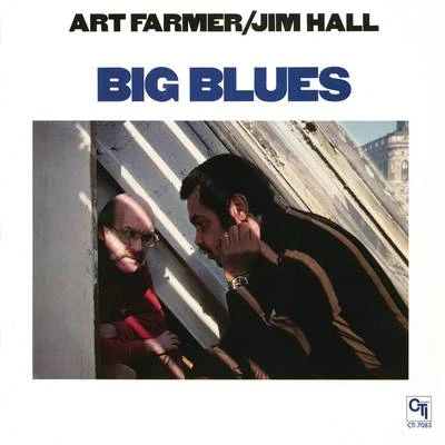 Big Blues 專輯 Art Farmer/Gigi Gryce