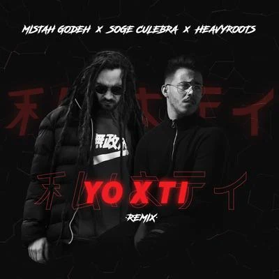 Heavy Roots Yo X Ti (Remix)