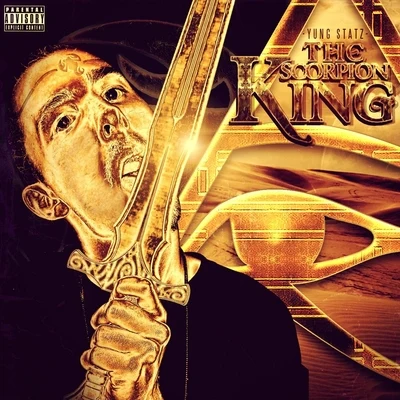 The Scorpion King 專輯 Darrein Safron/Yung Statz