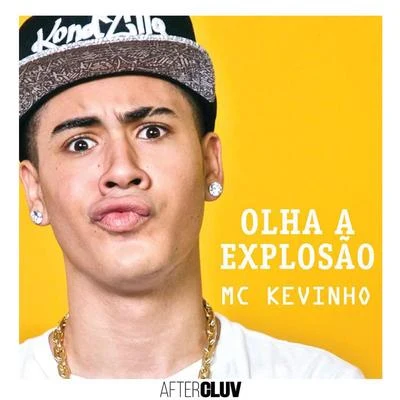 Olha A Explosão 專輯 MC Kevinho