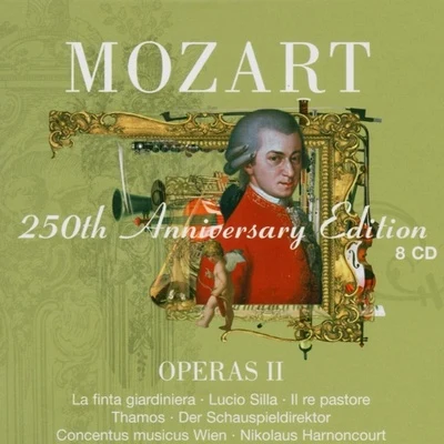 Wolfgang Amadeus Mozart/Nikolaus Harnoncourt Mozart : Operas Vol.2 [La finta giardiniera, Lucio Silla, Il re pastore, Thamos, Der Schauspieldirektor]