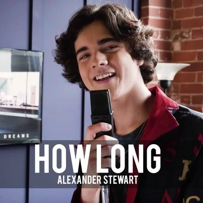 How Long 專輯 Alexander Stewart