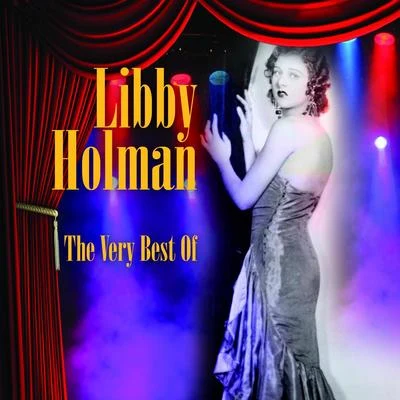 the Brunswick Studio OrchestraLibby Holman The Very Best Of