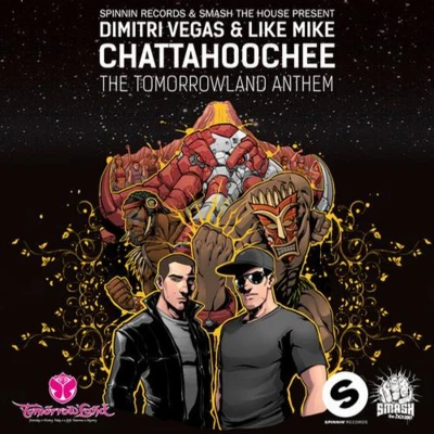 Chattahoochee (The Tomorrowland Anthem 2013) 專輯 Dimitri Vegas