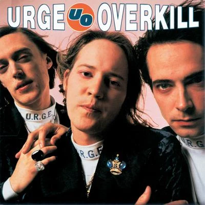 Urge Overkill The Supersonic Storybook