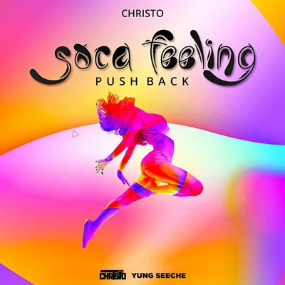 Soca Feeling (Push Back) 專輯 PISTOL P/Christo