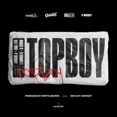 Top Boy (feat. P Money) 專輯 Triggz/D Double E