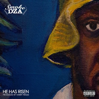 He Has Risen 專輯 Smoke DZA