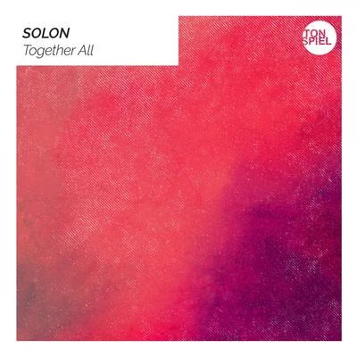 Together All 专辑 Solon/Groovebox/Cylon/Pragmatix