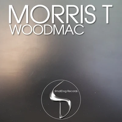 Woodmac 專輯 Morris T