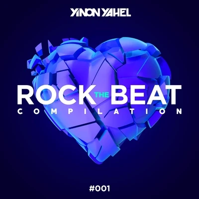 Rock the Beat #001 專輯 Yinon Yahel/Miri Mesika