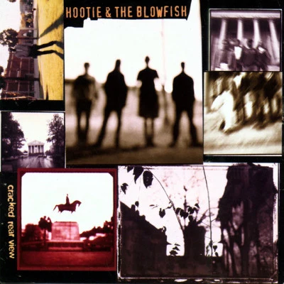 Hootie & The Blowfish Cracked Rear View