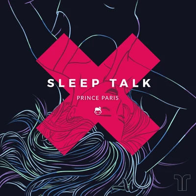 Sleep Talk 专辑 Prince paris