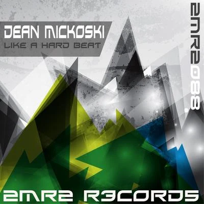 Like A Hard Beat 專輯 Dean Mickoski/Simon Field