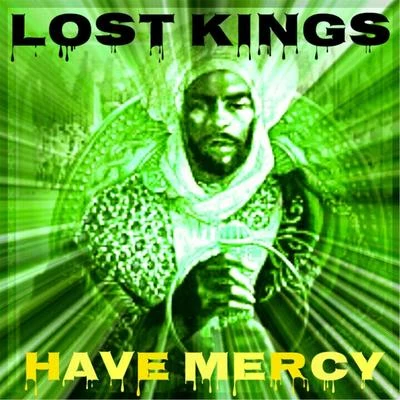 Have Mercy 專輯 Lost Kings/TINASHE