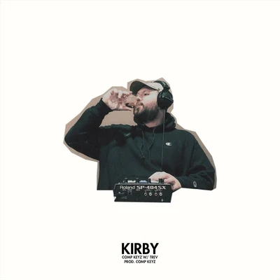 Kirby (feat. Trev) 專輯 Trev/8Ball & MJG/Playa Fly/Kinfolk Thugs