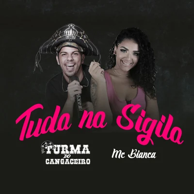 Tuda na Sigila 專輯 MC Bianca/Pato Problema