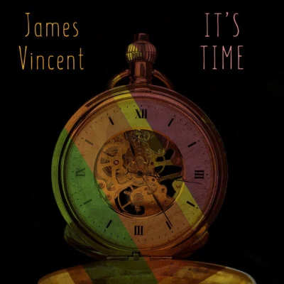 It’s Time 專輯 James Vincent/Jim Alxndr/Solo Smith/Trey Graves