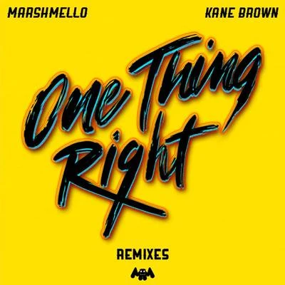 One Thing Right (Remixes) 专辑 Kane Brown