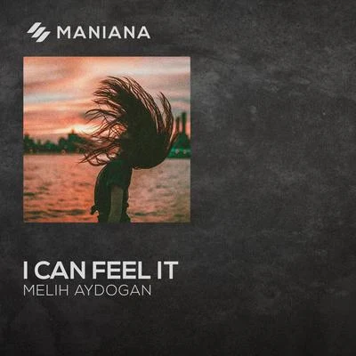 I Can Feel It 專輯 Melih Aydogan