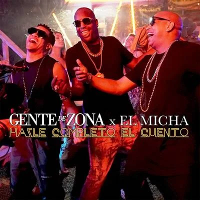 Hazle Completo el Cuento 專輯 Gente De Zona