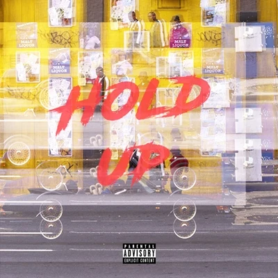 Hold Up (feat. Satori IV) 专辑 Wave Chapelle/Menebeats/Ted Park/Parlay Pass