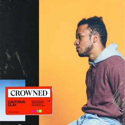 Crowned 專輯 Cautious Clay/UMI