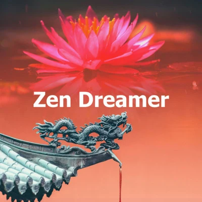 Zen Dreamer 專輯 Lounge Bar Ibiza/Ibiza Chillout Unlimited/Lounge Ibiza