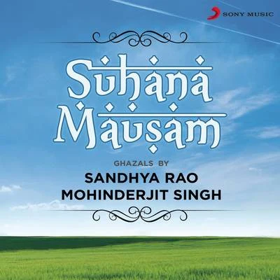 Suhana Mausam 專輯 Sandhya Rao