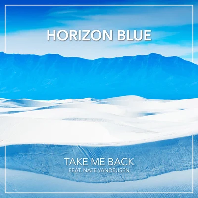 Take Me Back 专辑 Horizon Blue/Coulson/S3da