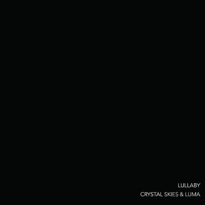 Lullaby 專輯 Luma/Jay Freez/Andrew Shine/Quin Pearson/Mark Vox