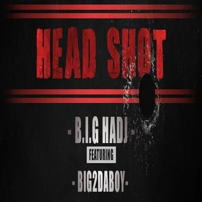 Headshot 專輯 Tracy Lane/Big2daboy/Chago Williams