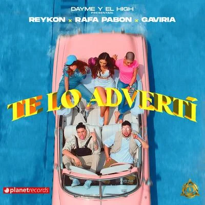 Te Lo Advertí 专辑 Reykon