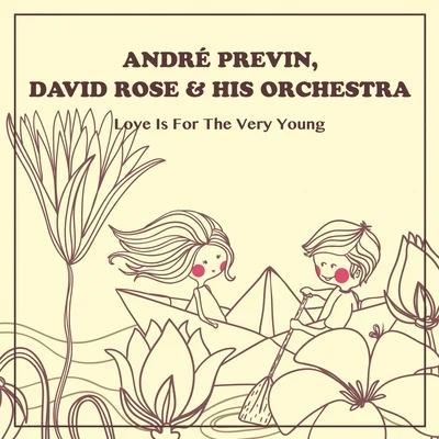 Love Is For The Very Young 專輯 André Previn/Doris Day