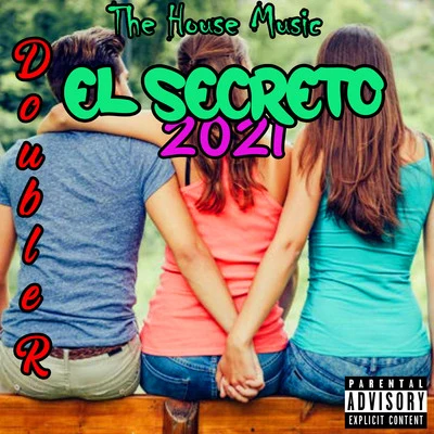 El Secreto (2021) 專輯 JayLa Inc/R.a.B./Double R